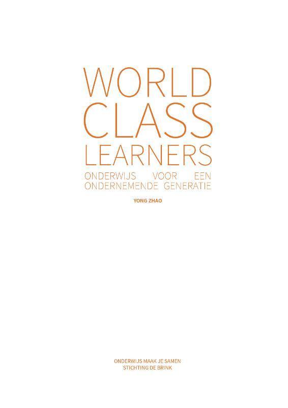 World Class Learners 9789081748483 Yong Zhao, Boeken, Schoolboeken, Gelezen, Verzenden