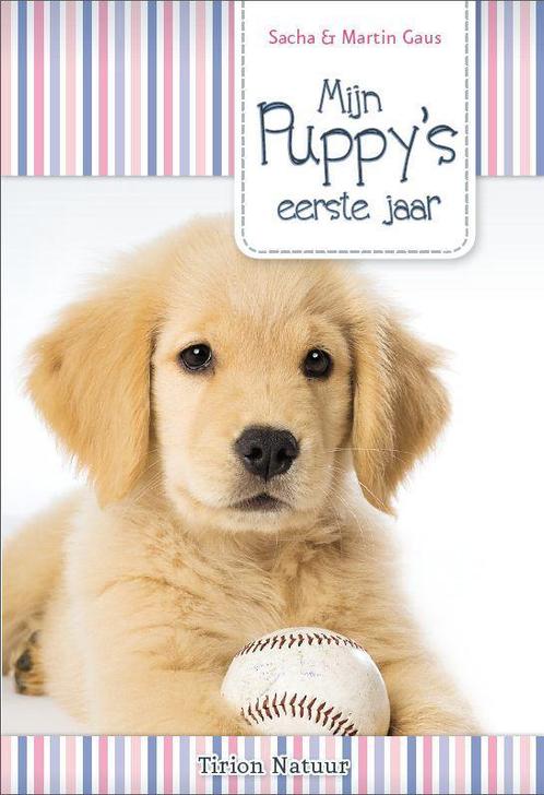 Mijn puppys eerste jaar 9789052109213, Boeken, Dieren en Huisdieren, Zo goed als nieuw, Verzenden