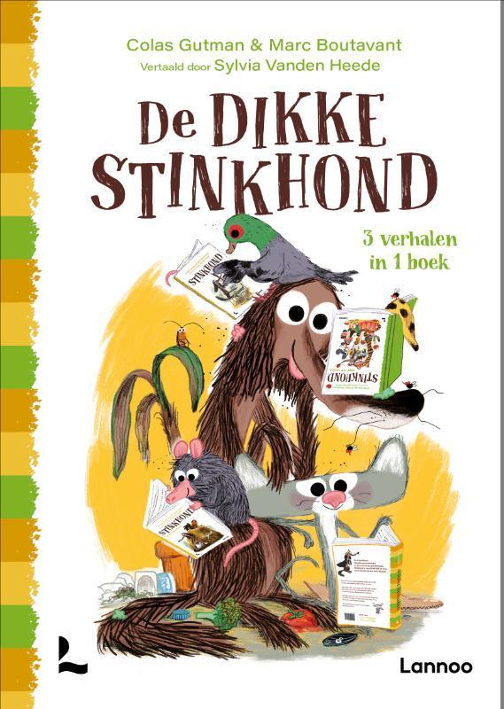De dikke Stinkhond / Stinkhond 9789401499118 Colas Gutman, Boeken, Kinderboeken | Kleuters, Gelezen, Verzenden