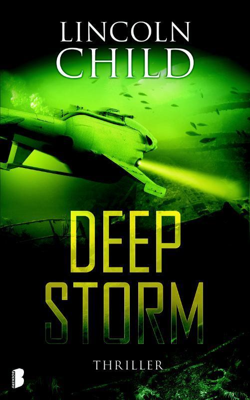 Deep storm 9789022558942 Lincoln Child, Boeken, Thrillers, Gelezen, Verzenden