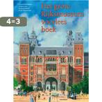 Het grote Rijksmuseum voorleesboek 9789047613824, Boeken, Kinderboeken | Kleuters, Verzenden, Gelezen