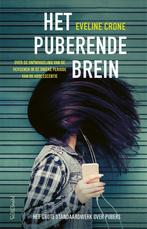 Het puberende brein 9789044637731 Eveline Crone, Boeken, Verzenden, Gelezen, Eveline Crone