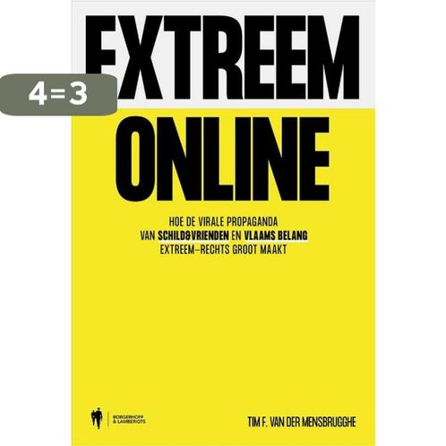 Extreem online 9789463938495 Tim F. Van der Mensbrugghe, Boeken, Overige Boeken, Zo goed als nieuw, Verzenden