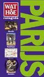 Wat En Hoe Parijs Reisgids 9789021596143 E. Morris, Boeken, Verzenden, Gelezen, E. Morris