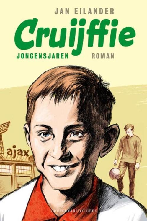 Cruijffie 9789081797405 Jan Eilander, Livres, Livres pour enfants | Jeunesse | 13 ans et plus, Envoi