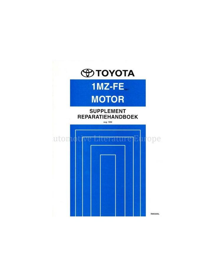 1996 TOYOTA CAMRY | AVALON 1MZ-FE MOTOR (SUPPLEMENT), Auto diversen, Handleidingen en Instructieboekjes