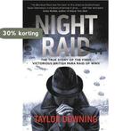 Night Raid 9780349000251 Taylor Downing, Verzenden, Gelezen, Taylor Downing