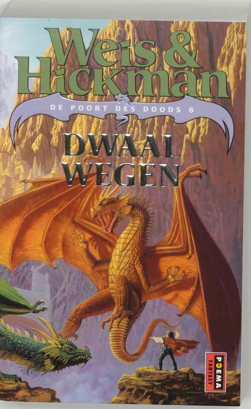 De Poort des Doods / 6 Dwaalwegen / Poema sf/fantasy M. Weis, Boeken, Thrillers, Gelezen, Verzenden