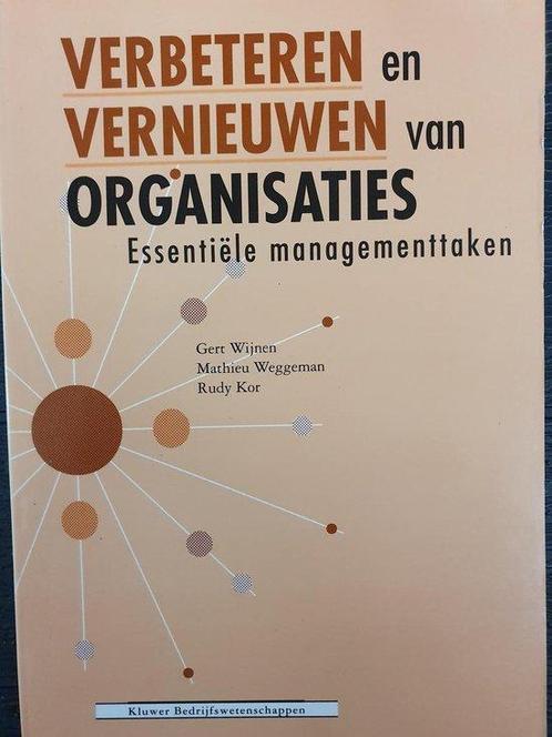 Verbeteren en vernieuwen van organisaties / Management &, Boeken, Economie, Management en Marketing, Zo goed als nieuw, Verzenden