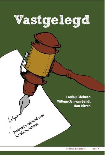 Vastgelegd / Communicatiereeks / 4 9789081854733, Verzenden, Willem-Jan van Gendt