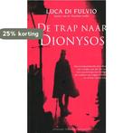 De trap naar Dionysos 9789061125662 Luca di Fulvio, Verzenden, Gelezen, Luca di Fulvio