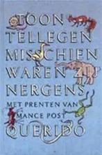 Misschien waren zij nergens 9789021483863 Toon Tellegen, Verzenden, Toon Tellegen