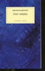 Over Relaties 9789069636504 Krishnamurti, Boeken, Verzenden, Gelezen, Krishnamurti