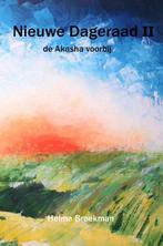 Nieuwe Dageraad 2 - De Akasha voorbij - Helma Broekman - 978, Verzenden, Nieuw