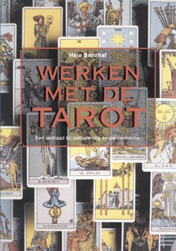 Werken met de Tarot 9789063782283, Livres, Ésotérisme & Spiritualité, Envoi