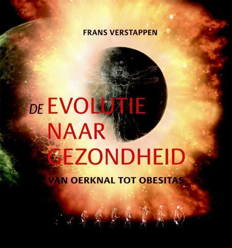 De evolutie naar gezondheid 9789088030529 Frans Verstappen, Boeken, Gezondheid, Dieet en Voeding, Gelezen, Verzenden