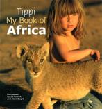 Tippi My Book of Africa 9781770070295 Tippi Degre, Verzenden, Tippi Degre