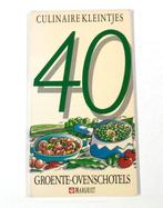 40 Groente-Ovenschotels Culinaire Kleintjes 9789065903594, Gelezen, Auteur Onbekend, Verzenden
