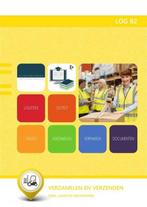 LOG B2 : Logistiek: verzamelen en verzenden 9789400219694, Boeken, Verzenden, Gelezen