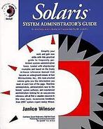 Solaris System Administrators Guide  Janet Winsor  Book, Zo goed als nieuw, Janet Winsor, Verzenden