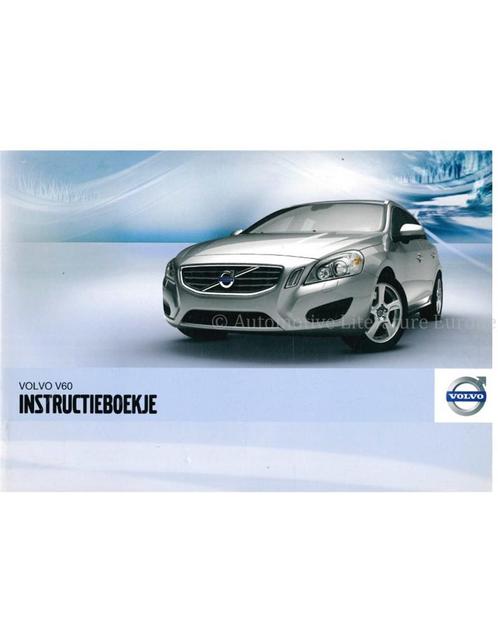 2012 VOLVO V60 INSTRUCTIEBOEKJE NEDERLANDS, Auto diversen, Handleidingen en Instructieboekjes