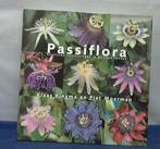 Passiflora 9789058970381, Livres, Nature, Kingma/Moerman, Verzenden