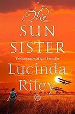 The Sun Sister (The Seven Sisters, Band 6)  Riley, Lu..., Boeken, Overige Boeken, Gelezen, Lucinda Riley, Verzenden