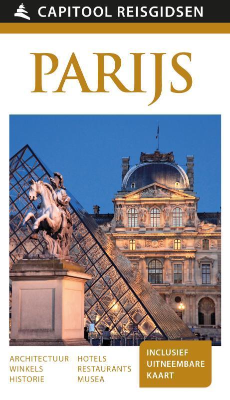 Parijs / Capitool reisgidsen 9789000342099 Capitool, Boeken, Reisgidsen, Gelezen, Verzenden