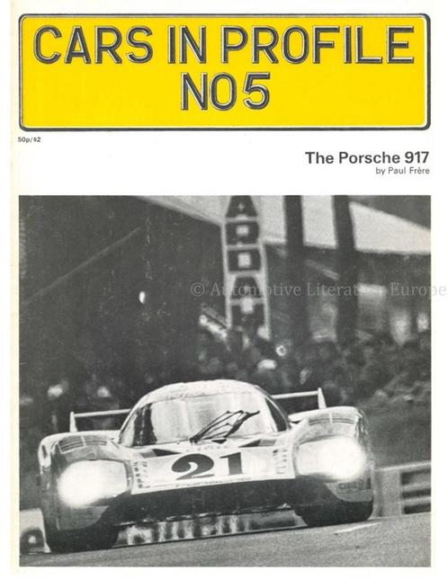 tHE PORSCHE 917, CARS IN PROFILE No.5, Livres, Autos | Livres