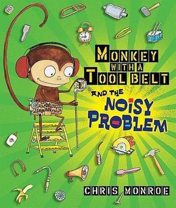 monkeywithatoolbeltandthenoisyproblem 9780822592471, Verzenden, Chris Monroe