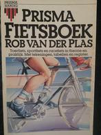 Prisma fietsboek 9789027409270, Boeken, Gelezen, Rob van der Plas, Verzenden