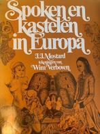 Spoken en kastelen in europa 9789027483997, J. J. Mostard, Wim Verboven, Verzenden