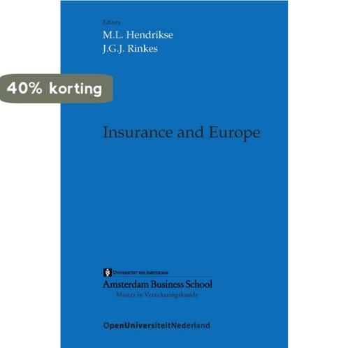 Insurance and Europe 9789077320525, Boeken, Wetenschap, Zo goed als nieuw, Verzenden