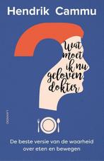 Wat moet ik nu geloven dokter? 9789401443326 Hendrik Cammu, Boeken, Verzenden, Gelezen, Hendrik Cammu