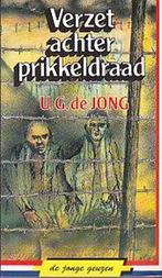 Jonge geuzen 12 verzet achter prikkeldraad 9789033007149, Boeken, Kinderboeken | Jeugd | 13 jaar en ouder, Verzenden, Gelezen