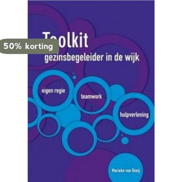 Toolkit gezinsbegeleider in de wijk 9789088504952, Boeken, Studieboeken en Cursussen, Zo goed als nieuw, Verzenden