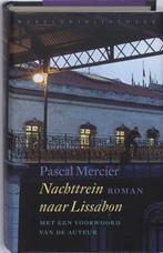 Nachttrein naar Lissabon 9789028423022 Pascal Mercier, Boeken, Verzenden, Zo goed als nieuw, Pascal Mercier