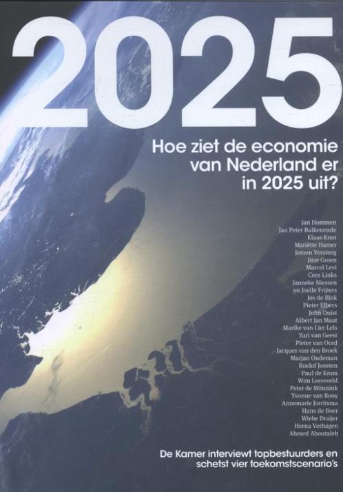 2025, hoe ziet de economie van Nederland er in 2025 uit, Livres, Économie, Management & Marketing, Envoi