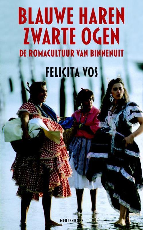Blauwe haren, zwarte ogen 9789029081528 Felicita Vos, Boeken, Politiek en Maatschappij, Gelezen, Verzenden