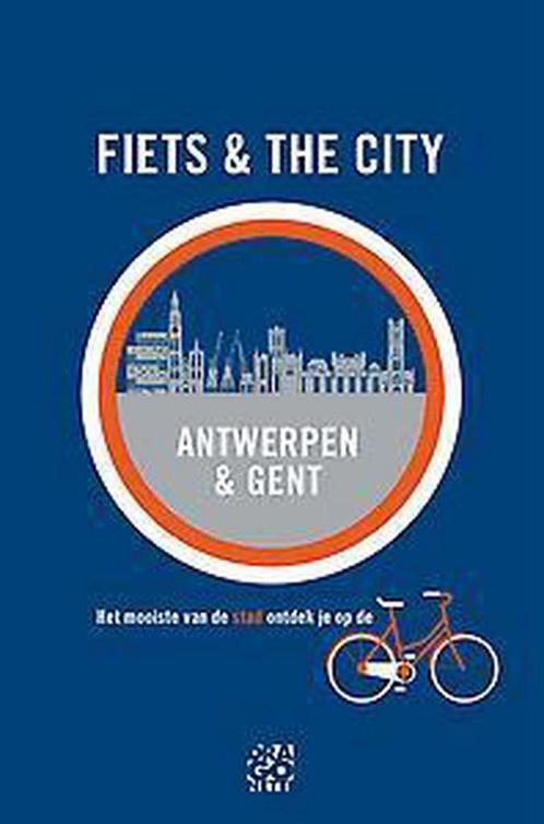 Fiets & the city Antwerpen & Gent 9789491513145, Livres, Guides touristiques, Envoi
