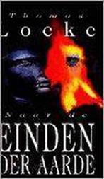 Naar de einden der aarde 9789061405054 Thomas Locke, Verzenden, Thomas Locke