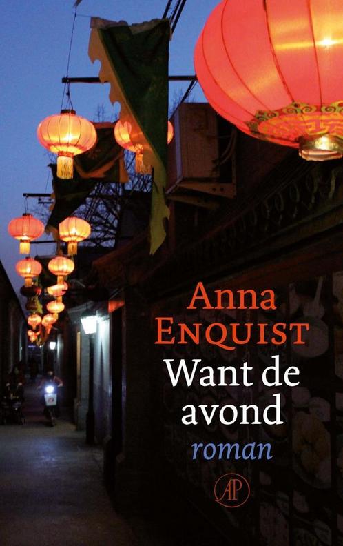 Want de avond (9789029525695, Anna Enquist), Livres, Romans, Envoi