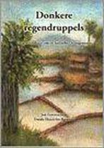 Donkere Regendruppels 9789070037277, Boeken, Geschiedenis | Wereld, Gelezen, J. Grootenhaar, T. Hendriks-Bergsma, Verzenden