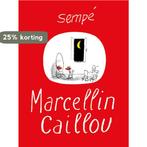 Marcellin Caillou 9789493290662 Jean-Jacques Sempé, Verzenden, Zo goed als nieuw, Jean-Jacques Sempé