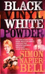 Black Vinyl White Powder 9780091880927, Verzenden, Simon Napier Bell