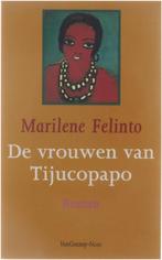 De vrouwen van Tijucopapo 9789055155071 M. Felinto, Boeken, Verzenden, Gelezen, M. Felinto