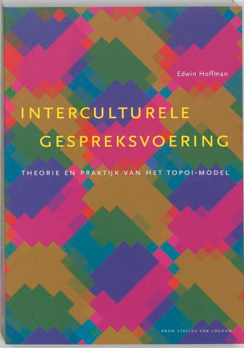 Interculturele gespreksvoering 9789031333059 E. Hoffman, Boeken, Politiek en Maatschappij, Gelezen, Verzenden