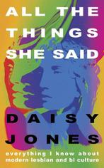 All The Things She Said 9781529328059 Daisy Jones, Verzenden, Zo goed als nieuw, Daisy Jones