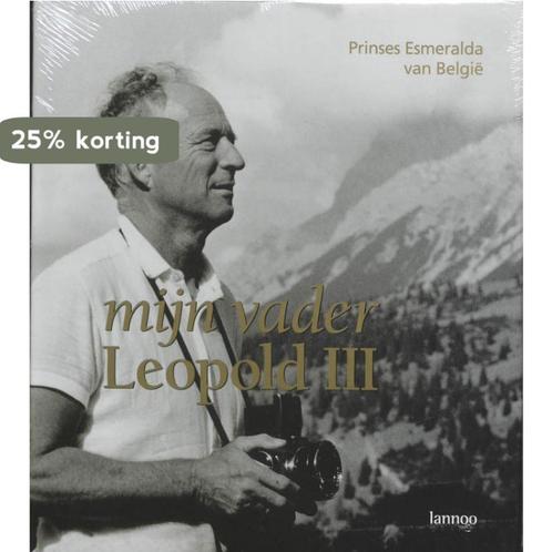 Mijn Vader Leopold Iii 9789020947588 Maria Esmeralda, Boeken, Politiek en Maatschappij, Gelezen, Verzenden