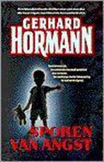 Sporen van angst 9789024527236 Gerhard Hormann, Verzenden, Gelezen, Gerhard Hormann